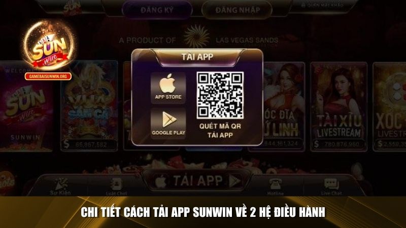 Chi tiết cách tải app Sunwin về 2 hệ điều hành quen thuộc